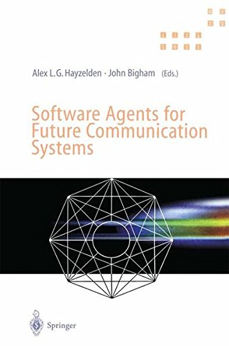 Imagen de archivo de Software Agents for Future Communication Systems a la venta por Books Puddle