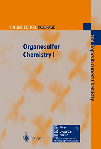 Stock image for Organosulfur Chemistry I (Topics in Current Chemistry) (v. 1) for sale by Zubal-Books, Since 1961