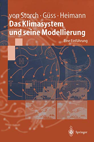 Beispielbild fr Das Klimasystem und seine Modellierung: Eine Einfhrung zum Verkauf von medimops