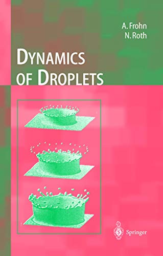 9783540658870: Dynamics of Droplets (Experimental Fluid Mechanics)