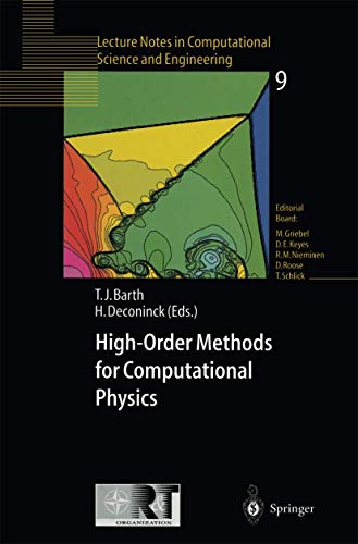 Image d'archives pour High-order methods for computational physics. Lecture Notes in Computational, Science and Engineering, N 9. mis en vente par AUSONE