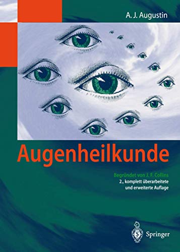 Beispielbild fr Augenheilkunde Augustin, Albert J. zum Verkauf von BUCHSERVICE / ANTIQUARIAT Lars Lutzer