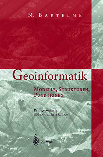 Beispielbild fr Geoinformatik: Modelle, Strukturen, Funktionen zum Verkauf von medimops