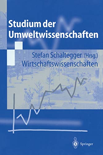 Studium der Umweltwissenschaften - Brandt, Edmund|Schaltegger, Stefan
