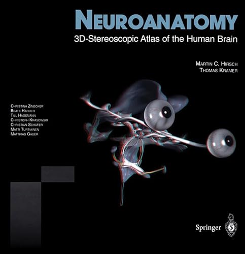 Beispielbild fr Neuroanatomy: 3D-Stereoscopic Atlas of the Human Brain zum Verkauf von WorldofBooks