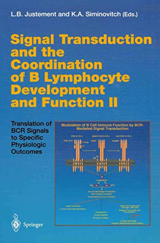 9783540660033: Signal Transducation and the Coordination of B Lymphocyte Development and Function II: Translation of Bcr Signals to Specific Physiologic Outcomes: 245/2