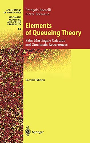 Beispielbild fr Elements of Queueing Theory. zum Verkauf von CSG Onlinebuch GMBH