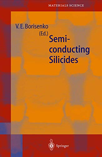 Beispielbild fr Semiconducting Silicides 2000. Hardcover. xvi,348pp. References. Index. With 114 Figures and 70 Tables. zum Verkauf von Antiquariaat Ovidius