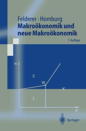 Stock image for Makrokonomik und neue Makrokonomik (Springer-Lehrbuch) for sale by medimops