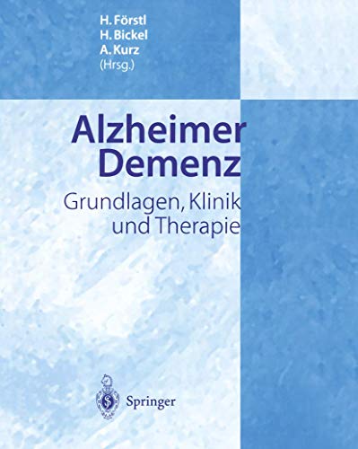 Beispielbild fr Alzheimer Demenz: Grundlagen, Klinik und Therapie zum Verkauf von medimops