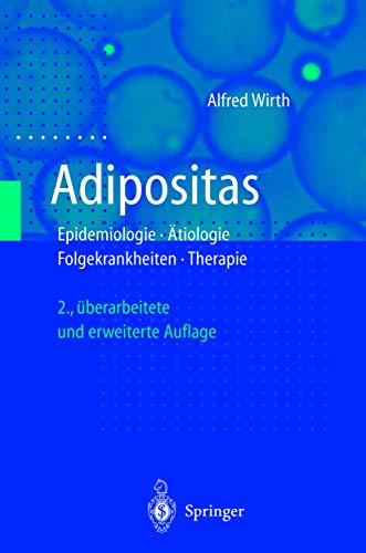 9783540661641: Adipositas: Epidemiologie . Tiologie . Folgekrankheiten . Therapie