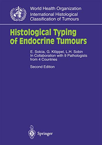 9783540661696: Histological Typing of Endocrine Tumours (WHO. World Health Organization. International Histological Classification of Tumours)