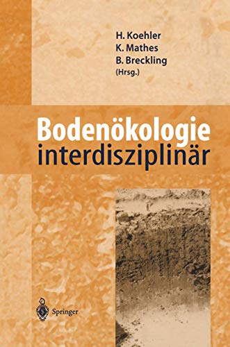 Beispielbild fr Bodenkologie interdisziplinr. zum Verkauf von Worpsweder Antiquariat