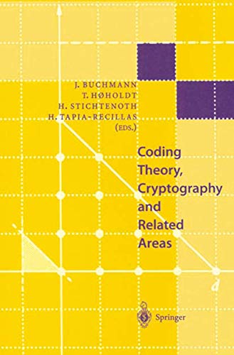 Stock image for Coding Theory, Cryptography and Related Areas: Proceedings of an International Conference on Coding Theory, Cryptography and Related Areas, held in Guanajuato, Mexico, in April 1998 for sale by HPB-Red