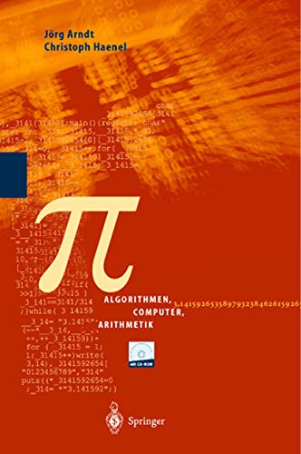 9783540662587: Pi: Algorithmen, Computer, Arithmetik