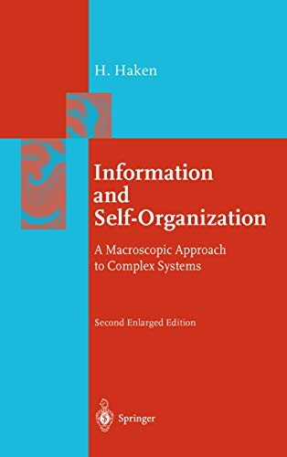 Beispielbild fr Information and Self-Organization: A Macroscopic Approach to Complex Systems zum Verkauf von Anybook.com