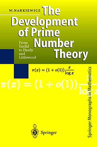 Beispielbild fr The Development of Prime Number Theory : From Euclid to Hardy and Littlewood zum Verkauf von Buchpark