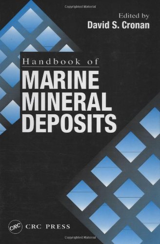 9783540663751: [Handbook of Marine Mineral Deposits] (By: David Spencer Cronan) [published: November, 1999]