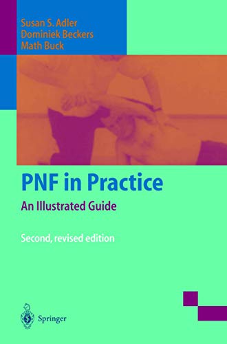 9783540663959: PNF in Practice: An Illustrated Guide