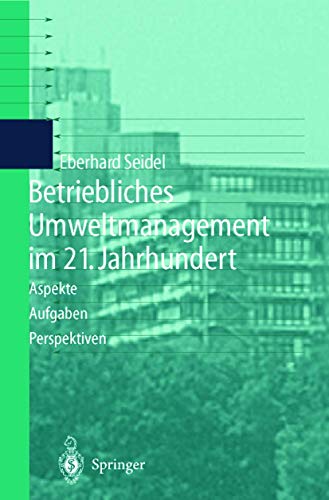 Stock image for Betriebliches Umweltmanagement im 21. Jahrhundert for sale by medimops