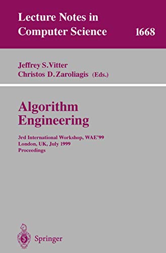 Stock image for Algorithm Engineering : 3rd International Workshop, WAE'99 London, UK, July 19-21, 1999 Proceedings for sale by Chiron Media