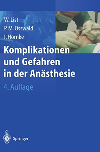 Stock image for Komplikationen und Gefahren in der Ansthesie for sale by medimops