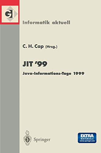 9783540664642: JIT’99: Java-Informations-Tage 1999 (Informatik aktuell) (German Edition)