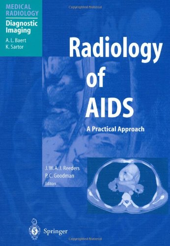 9783540665106: Radiology of AIDS: A Practical Approach: Diagnostic imaging (Medical Radiology / Diagnostic Imaging)