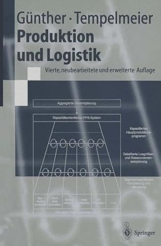 Stock image for Produktion und Logistik (Springer-Lehrbuch) for sale by medimops