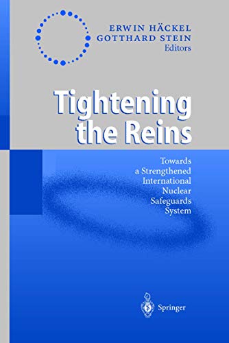 Stock image for Tightening the Reins: Towards a Strengthened International Nuclear Safeguards System for sale by medimops