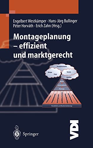 9783540666479: Montageplanung-effizient und marktgerecht (VDI-Buch)