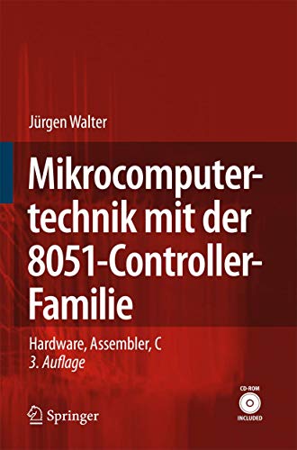 9783540667582: Mikrocomputertechnik Mit Der 8051-controller-familie: Hardware, Assembler, C