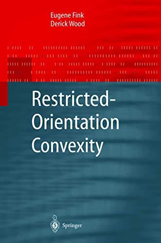 Beispielbild fr Restricted-Orientation Convexity zum Verkauf von Better World Books