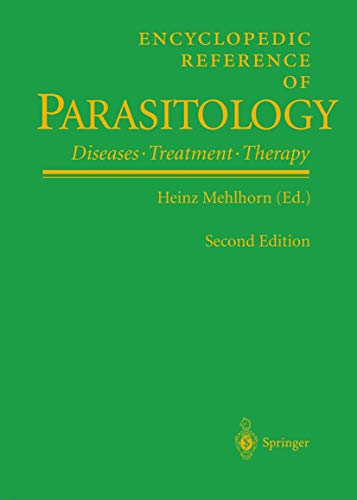 Beispielbild fr Encyclopedic Reference of Parasitology: Diseases, Treatment, Therapy zum Verkauf von SecondSale