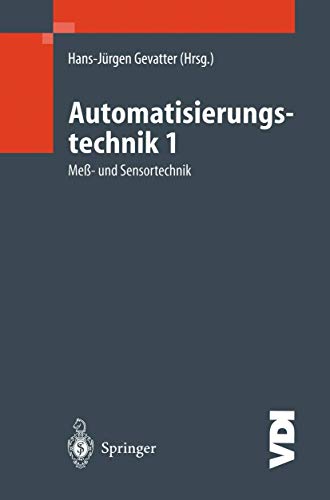 9783540668831: Automatisierungstechnik 1: Me- und Sensortechnik (VDI-Buch) (German Edition)