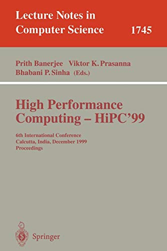 Beispielbild fr High Performance Computing--HiPC '99: 6th International Conference, Calcutta, India, December 1999 Proceedings zum Verkauf von Doss-Haus Books
