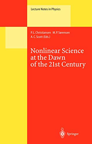 Stock image for Nonlinear Science at the Dawn of the 21st Century (Lecture Notes in Physics 542) for sale by Zubal-Books, Since 1961