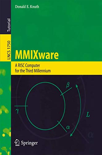 Imagen de archivo de MMIXware: A RISC Computer for the Third Millennium (Lecture Notes in Computer Science, 1750) a la venta por HPB-Red