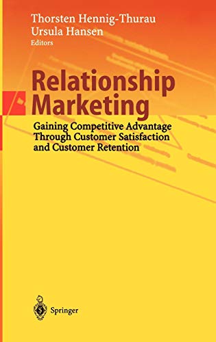 Beispielbild für Relationship Marketing: Gaining Competitive Advantage Through Customer Satisfaction and Customer Retention zum Verkauf von Ammareal