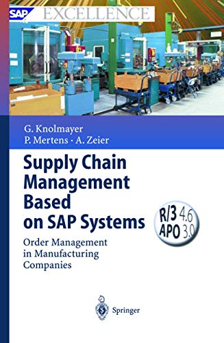 9783540669524: Supply Chain Management Based on Sap Systems: Order Management in Manufacturing Companies