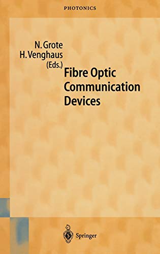 9783540669777: Fibre Optic Communication Devices: 4 (Springer Series in Photonics, 4)