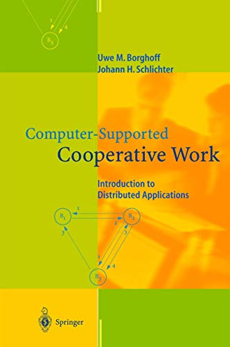 Imagen de archivo de Computer-Supported Cooperative Work: Introduction to Distributed Applications a la venta por ThriftBooks-Atlanta