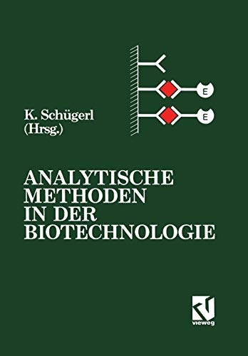 9783540670377: Analytische Methoden in der Biotechnologie (German Edition)