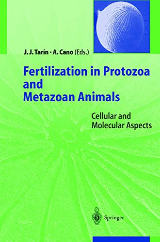 9783540670933: Fertilization in Protozoa and Metazoan Animals