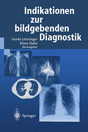 Stock image for Indikationen zur bildgebenden Diagnostik for sale by medimops