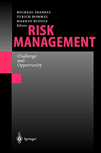 Risk Management: Challenge and Opportunity. - Frenkel, Michael, Ulrich Hommel and Markus Rudolf