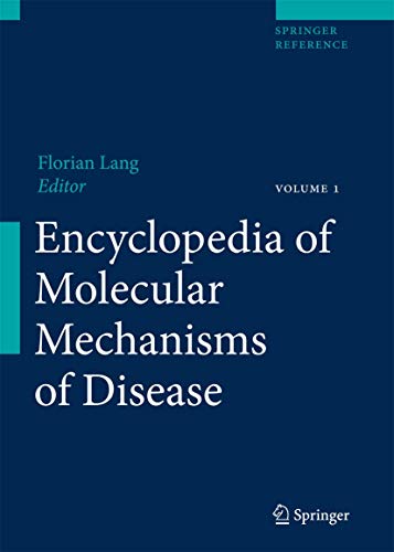 9783540671367: Encyclopedia of Molecular Mechanisms of Disease: An Encyclopedic Reference