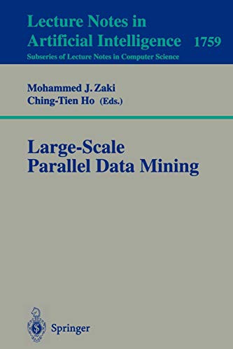 9783540671947: Large-Scale Parallel Data Mining: 1759