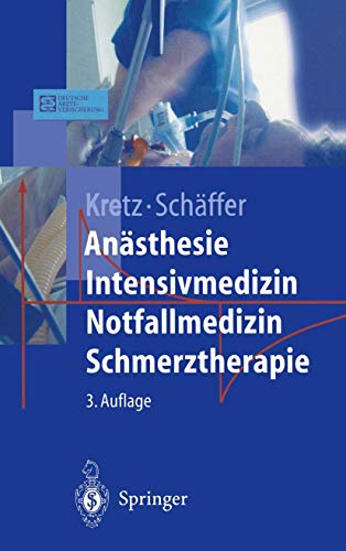 Beispielbild fr Ansthesie Intensivmedizin Notfallmedizin Schmerztherapie zum Verkauf von rebuy recommerce GmbH