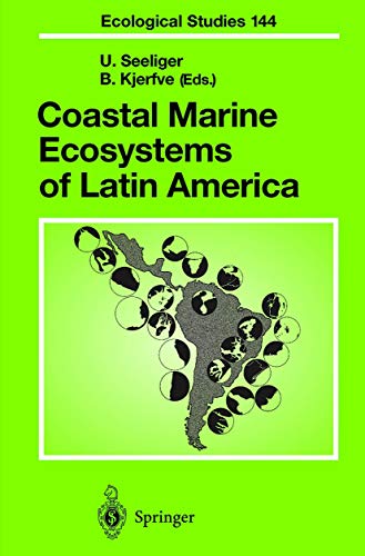 Stock image for [(Coastal Marine Ecosystems of Latin America)] [Edited by Ulrich Seeliger ] published on (December, 2000) for sale by HPB-Red